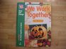 Houghton Mifflin Grade 1 Social Studies We The People Grow and Change Big Book October / November We Work Together As Neighbors As Teams