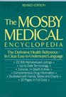 The Mosby Medical Encyclopedia  Revised Edition