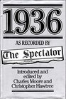 1936 as Recorded by The Spectator