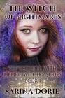 The Witch of Nightmares Dark Fairy Tales of Magic and Mystery