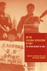 On the Cultural Revolution in Tibet The Nyemo Incident of 1969