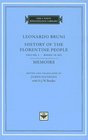 History of the Florentine People Volume 3 Books IXXII Memoirs
