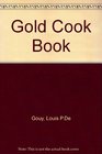 The Gold Cook Book