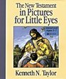 The New Testament in Pictures for Little Eyes