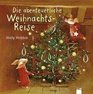 Die abenteuerliche WeihnachtsReise