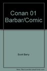 The Complete Marvel Conan the Barbarian Vol 1