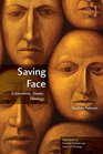 Saving Face Enfacement Shame Theology