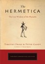 The Hermetica The Lost Wisdom of the Pharaohs