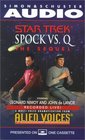 Startrek: Spock Vs Q: The Sequel (Alien Voices)