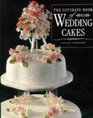 The Ultimate Book of Wedding Cakes