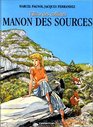 L'Eau des Collines tome 2  Manon des sources