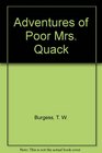 The Adventures of Poor Mrs. Quack