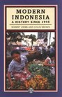 Modern Indonesia  A History Since 1945