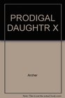 PRODIGAL DAUGHTR X