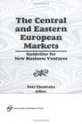 The Central and Eastern European Markets Guideline for New Business Ventures