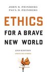 Ethics for a Brave New World Second Edition
