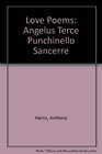 Love Poems Angelus Terce Punchinello Sancerre