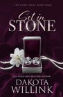 Set In Stone (The Stone Series: A Billionaire Romance)