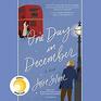 One Day in December A Novel