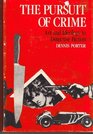 The Pursuit of Crime Art and Ideology in Detective Fiction