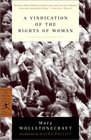 A Vindication of the Rights of Woman : with Strictures on Political and Moral Subjects (Modern Library Classics)