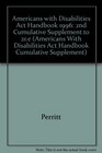 Americans With Disabilities Act Handbook 1996 Cumulative Supplement No 2 Current Through April 1 1996