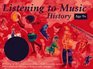 Listening to Music History 9 Book and CD Pack
