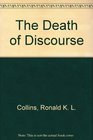The Death Of Discourse