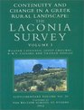 Continuity and Change in a Greek Rural Landscape Laconia Survey Vol 1