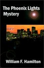 The Phoenix Lights Mystery