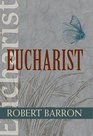 Eucharist (Catholic Spirituality for Adults)