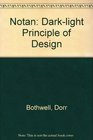Notan Darklight Principle of Design