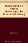 Buckle Down on Virginia Mathematics Sol Book 8