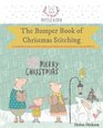 The Bumper Book of Christmas Stitching