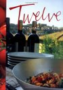 Twelve: A Tuscan Cook Book