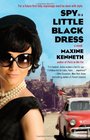 Spy in a Little Black Dress (Jackie Bouvier, Bk 2)