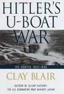 Hitler's UBoat War The Hunted  19421945