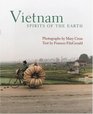 Vietnam  Spirits of the Earth