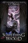Something Wicked The Chronicles of Breed Book Three