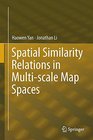 Spatial Similarity Relations in Multiscale Map Spaces