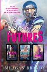 Fumbled Future A Sports Romance Collection