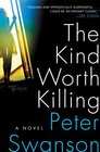 The Kind Worth Killing (Henry Kimball / Lily Kintner, Bk 1)