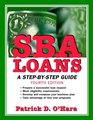 SBA Loans A StepbyStep Guide 4th Edition