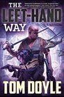The Left-Hand Way: A Novel (American Craft Series)