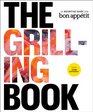 The Grilling Book The Definitive Guide from Bon Appetit