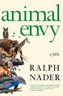 Animal Envy A Fable
