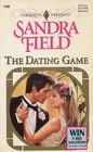 The Dating Game (Harlequin Presents, No 1762)