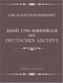 Hand und Adressbuch der deutschen Archive