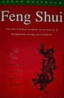 Feng Shui Ancient Chinese Wisdom on Arranging a Harmonious Living Environment
