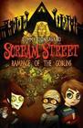 Scream Street Rampage of the Goblins